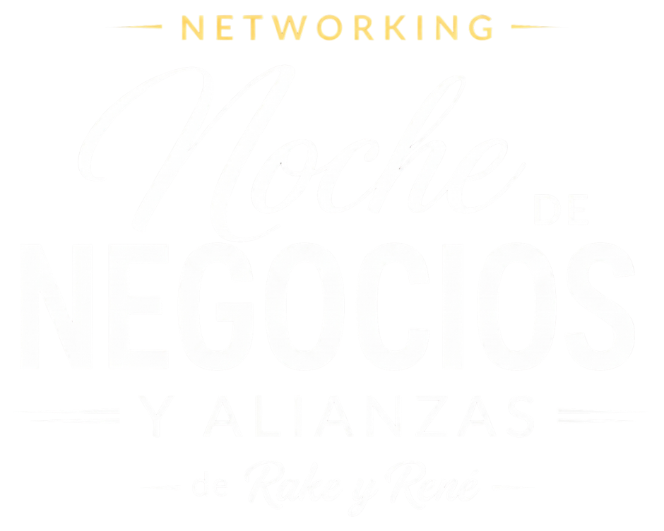 Noche de Negocios y Alianzas Rake y René